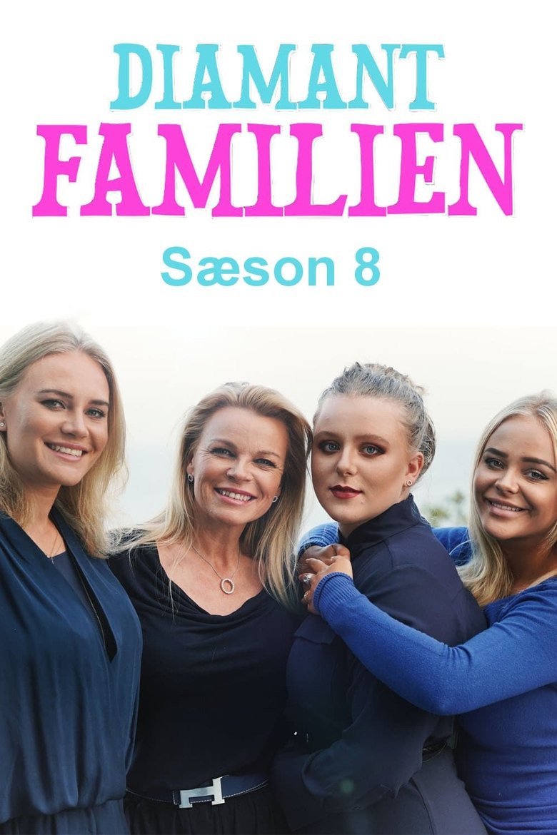 Episodes in Diamantfamilien - Season 8 - Season 8 Poster of Episodes in Diamantfamilien - Season 8 - Season 8