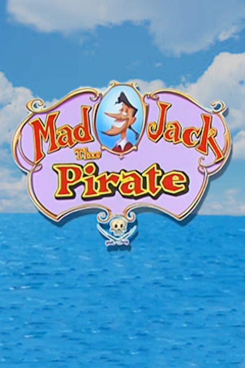 Mad Jack the Pirate Poster of Mad Jack the Pirate