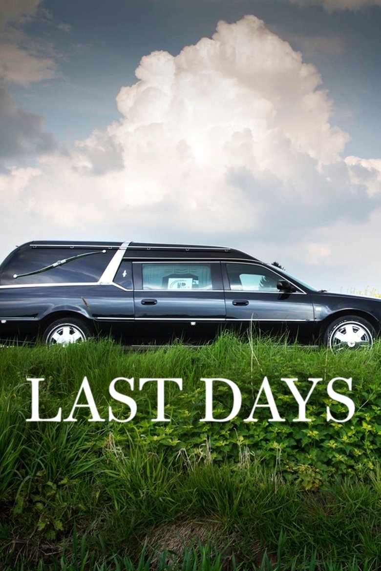 Episodes in Last Days - Season 1 - Season 1 Poster of Episodes in Last Days - Season 1 - Season 1