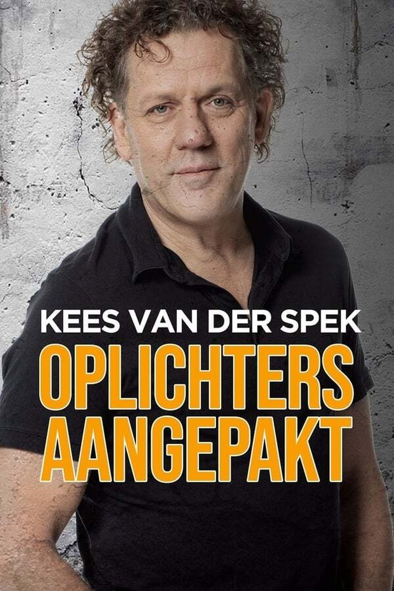 Episodes in Kees Van Der Spek Oplichters Aangepakt - Season 3 - Season 3 Poster of Episodes in Kees Van Der Spek Oplichters Aangepakt - Season 3 - Season 3