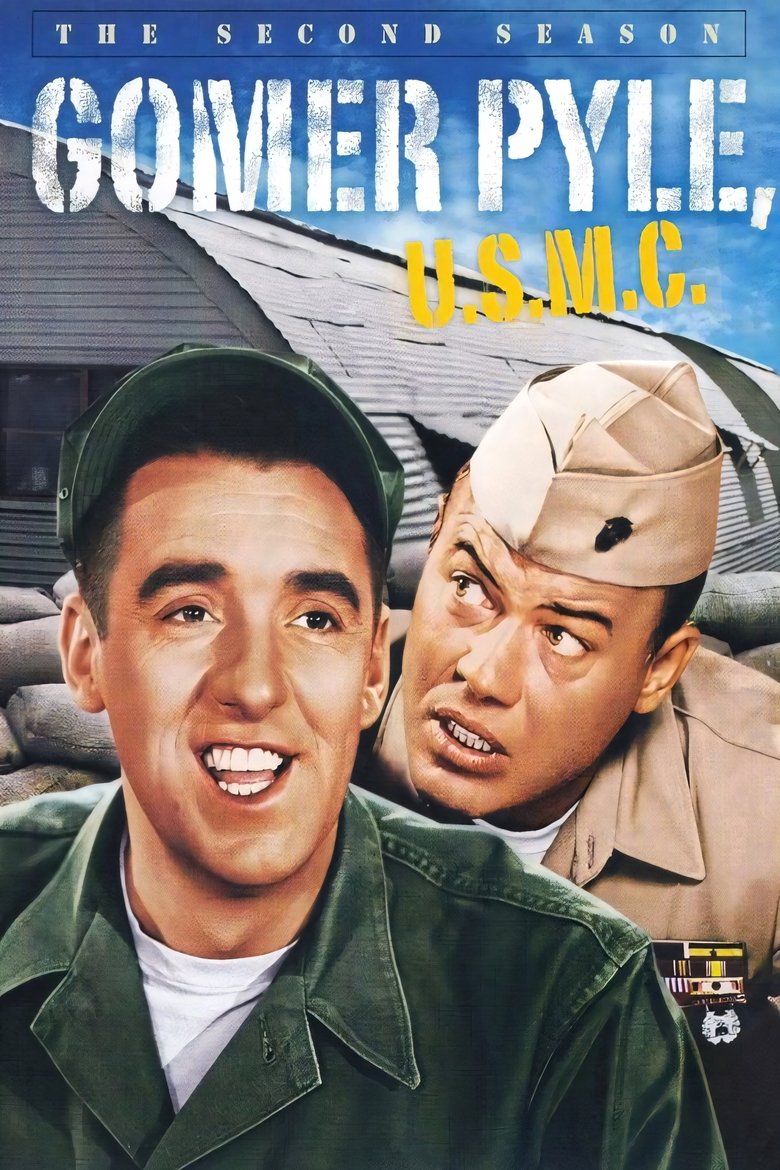 Episodes in Gomer Pyle, U.S.M.C. - Season 2 - Season 2 Poster of Episodes in Gomer Pyle, U.S.M.C. - Season 2 - Season 2