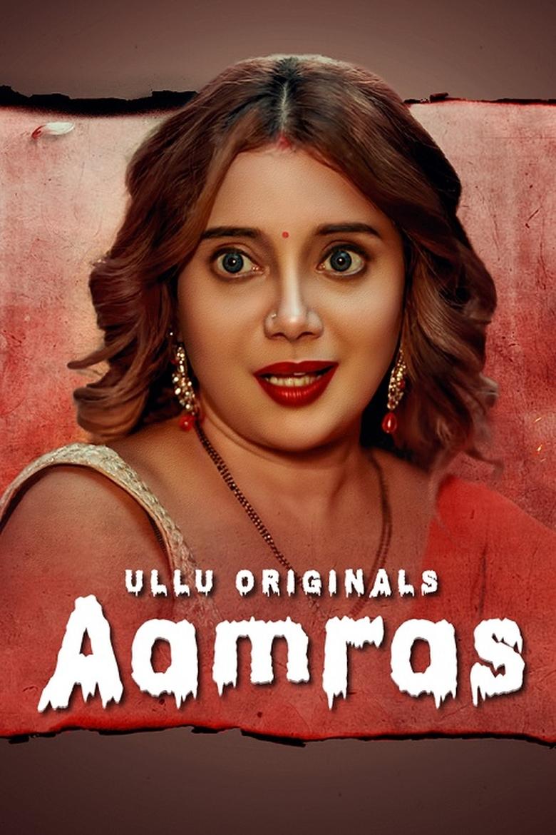 Cast and Crew in Aamras - Aamras - Part 2 (Season 1 - Episode 2) - Aamras - Part 2 Poster of Cast and Crew in Aamras - Aamras - Part 2 (Season 1 - Episode 2) - Aamras - Part 2