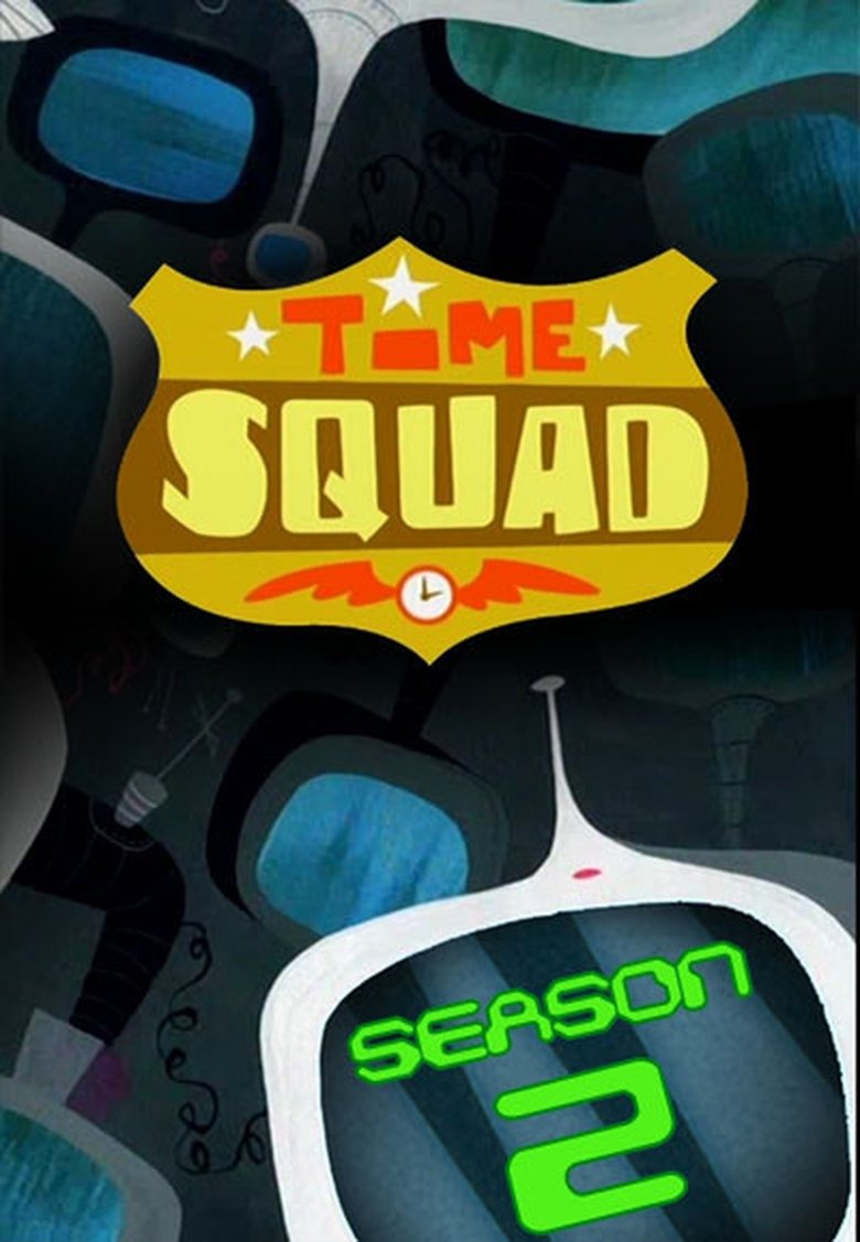 Cast and Crew in Time Squad - Horse of Horrors (Season 2 - Episode 20) - Horse of Horrors Poster of Cast and Crew in Time Squad - Horse of Horrors (Season 2 - Episode 20) - Horse of Horrors