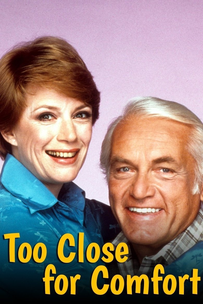 Too Close for Comfort Poster of Too Close for Comfort