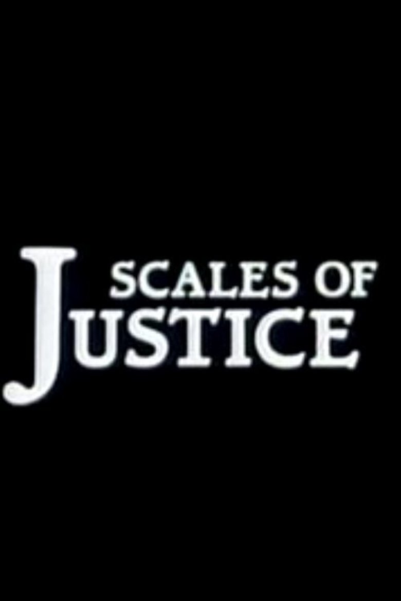 Scales of Justice Poster of Scales of Justice
