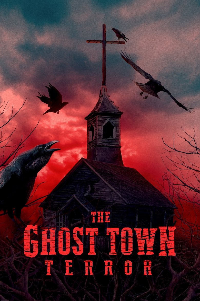 Episodes in The Ghost Town Terror - Season 2 - Season 2 Poster of Episodes in The Ghost Town Terror - Season 2 - Season 2