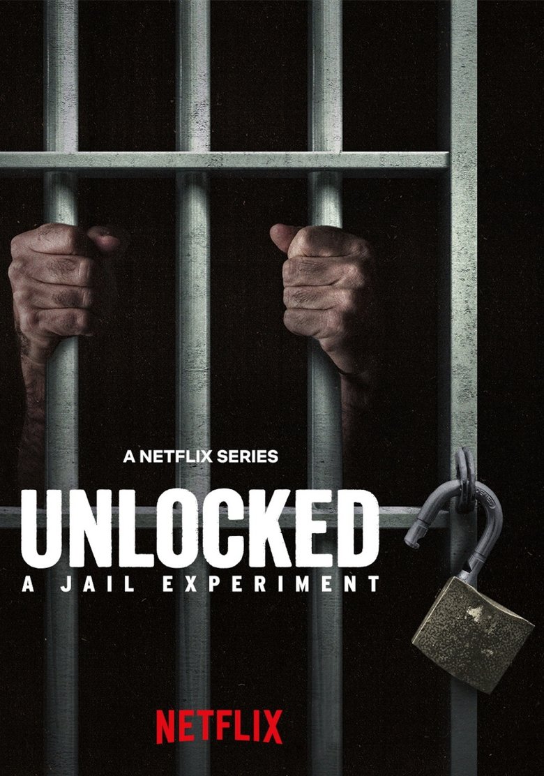 Episodes in Unlocked A Jail Experiment - Season 1 - Season 1 Poster of Episodes in Unlocked A Jail Experiment - Season 1 - Season 1