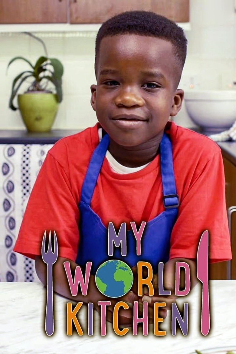 Episodes in My World Kitchen - Season 2 - Season 2 Poster of Episodes in My World Kitchen - Season 2 - Season 2