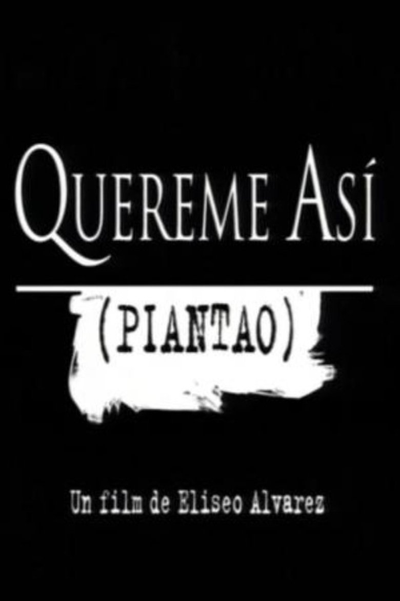 Quereme así (Piantao) Poster of Quereme así (Piantao)