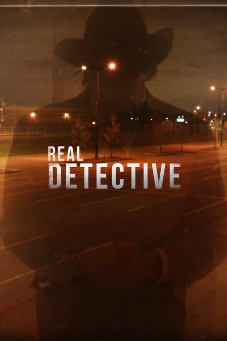 Episodes in Real Detective - Season 1 - Season 1 Poster of Episodes in Real Detective - Season 1 - Season 1