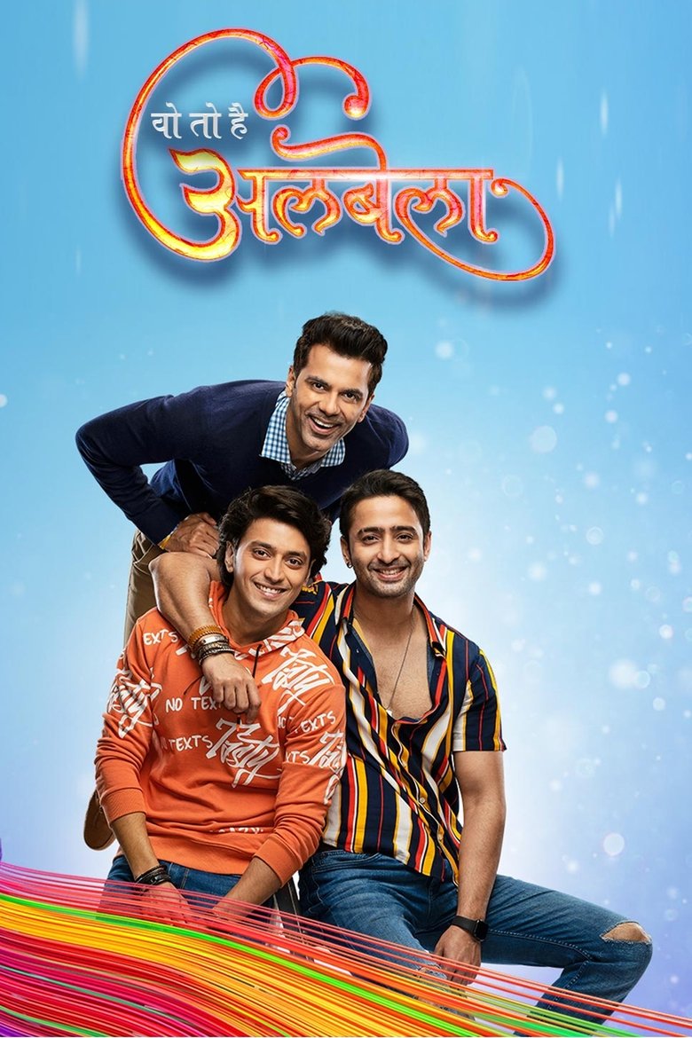 Woh To Hai Albelaa Poster of Woh To Hai Albelaa