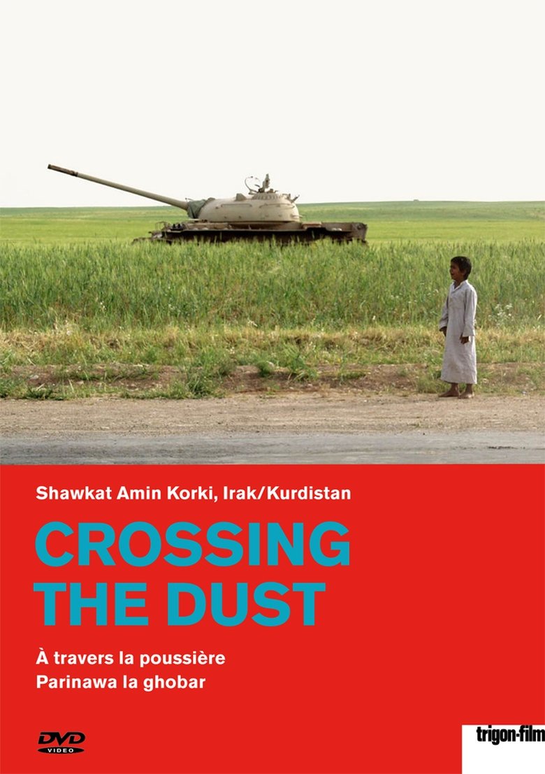 Crossing the Dust Poster of Crossing the Dust