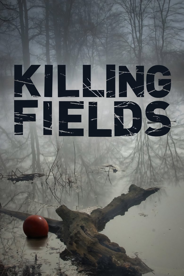 Episodes in Killing Fields - Season 2 - Season 2 Poster of Episodes in Killing Fields - Season 2 - Season 2