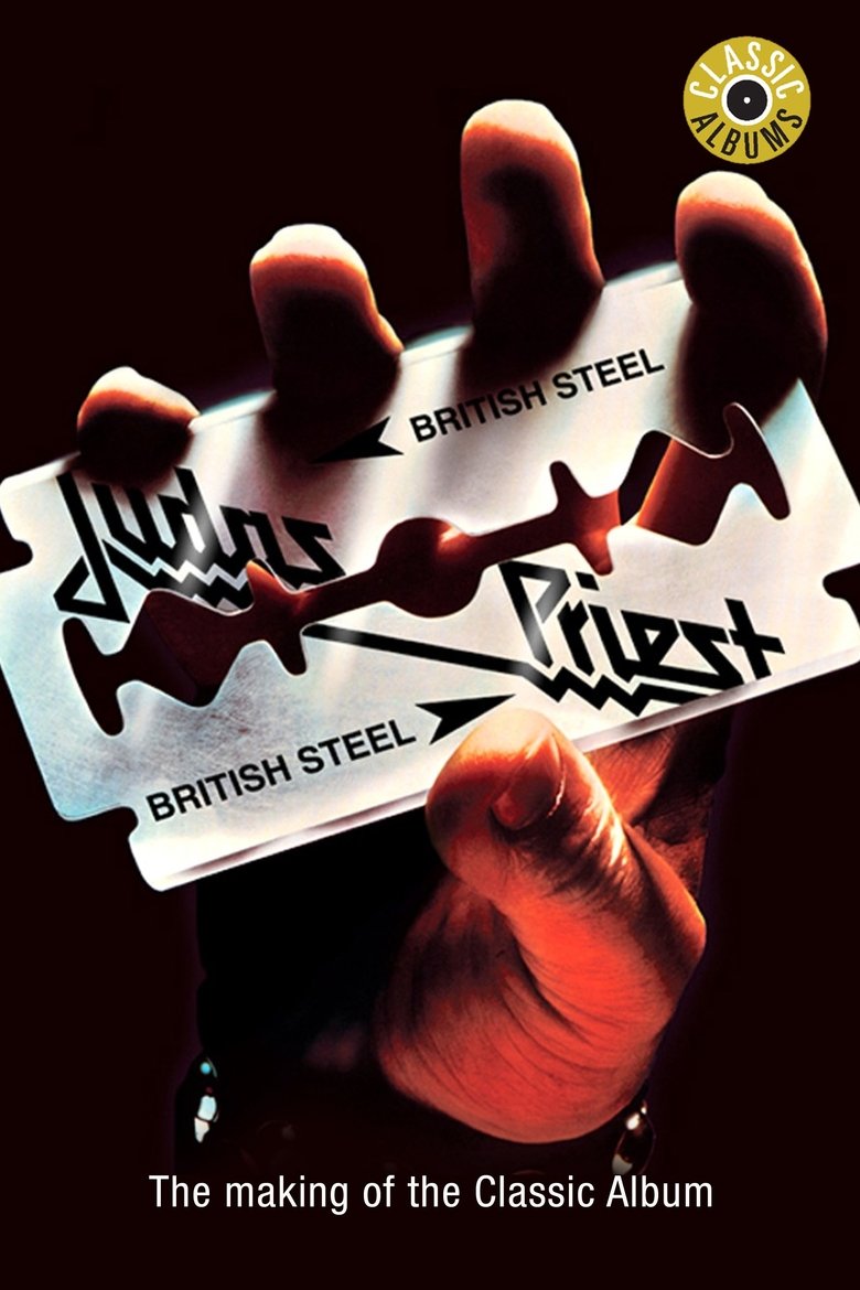 Classic Albums: Judas Priest - British Steel Poster of Classic Albums: Judas Priest - British Steel
