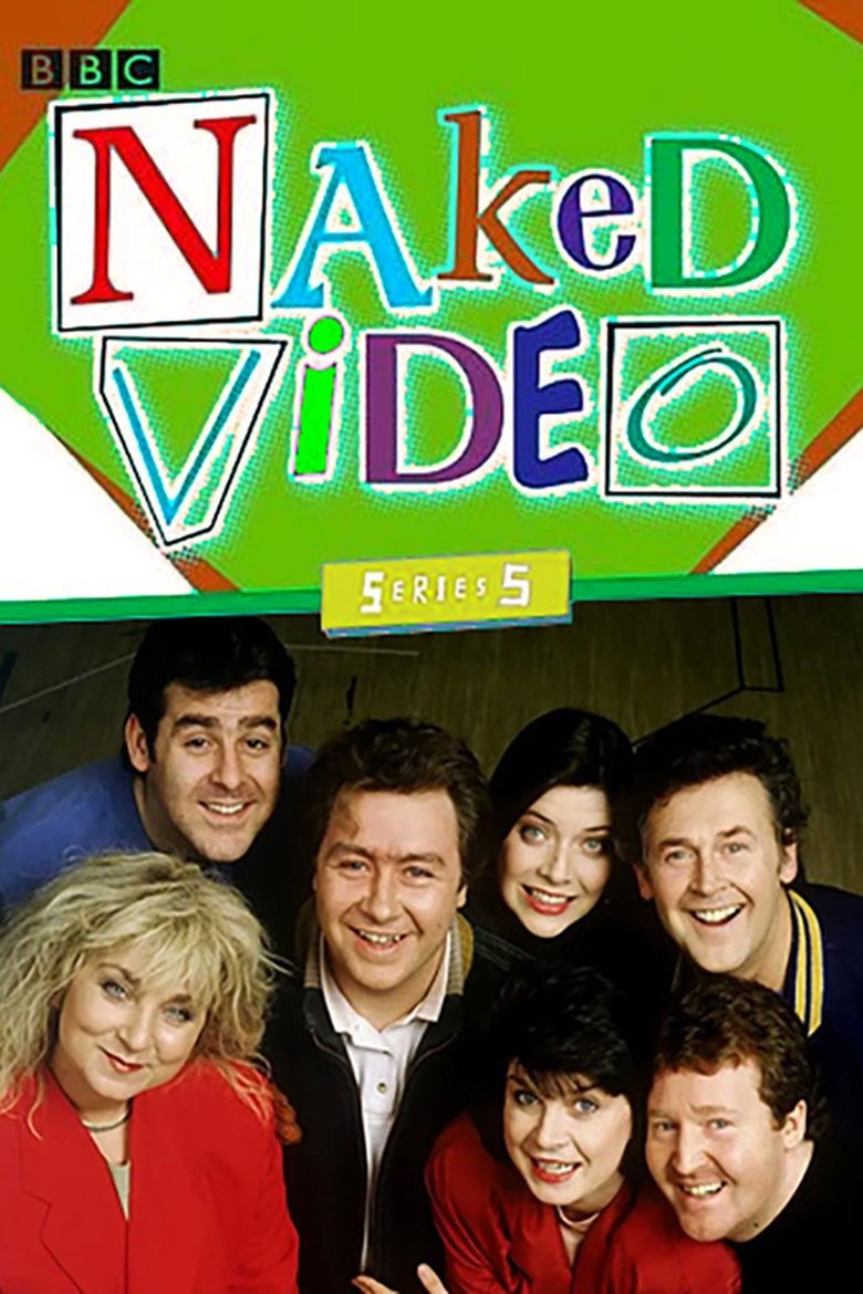 Episodes in Naked Video - Season 5 - Season 5 Poster of Episodes in Naked Video - Season 5 - Season 5
