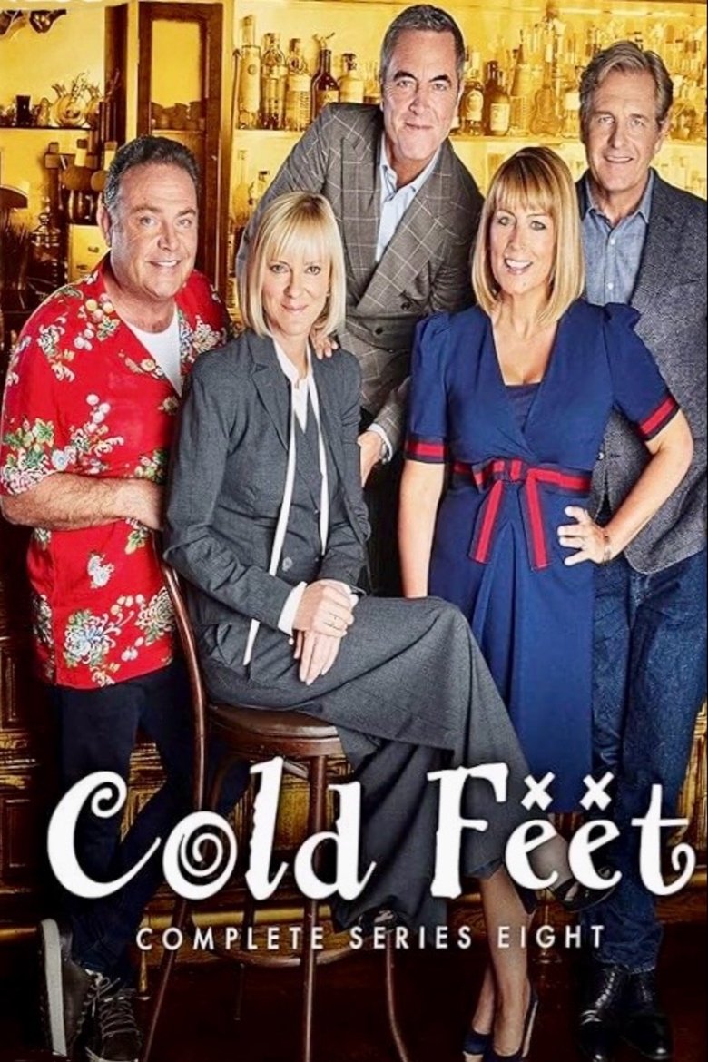 Episodes in Cold Feet - Series 8 - Series 8 Poster of Episodes in Cold Feet - Series 8 - Series 8