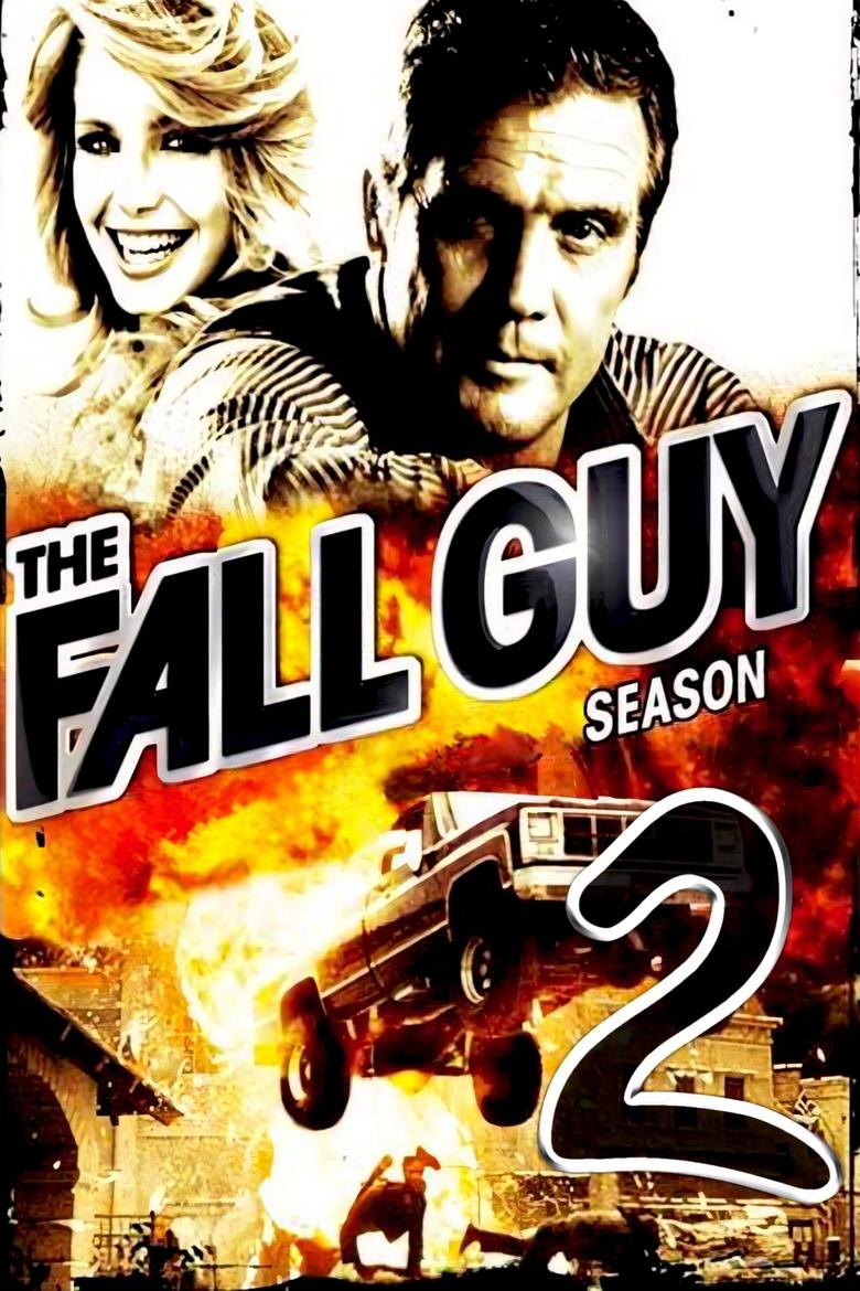 Episodes in The Fall Guy - Season 2 - Season 2 Poster of Episodes in The Fall Guy - Season 2 - Season 2