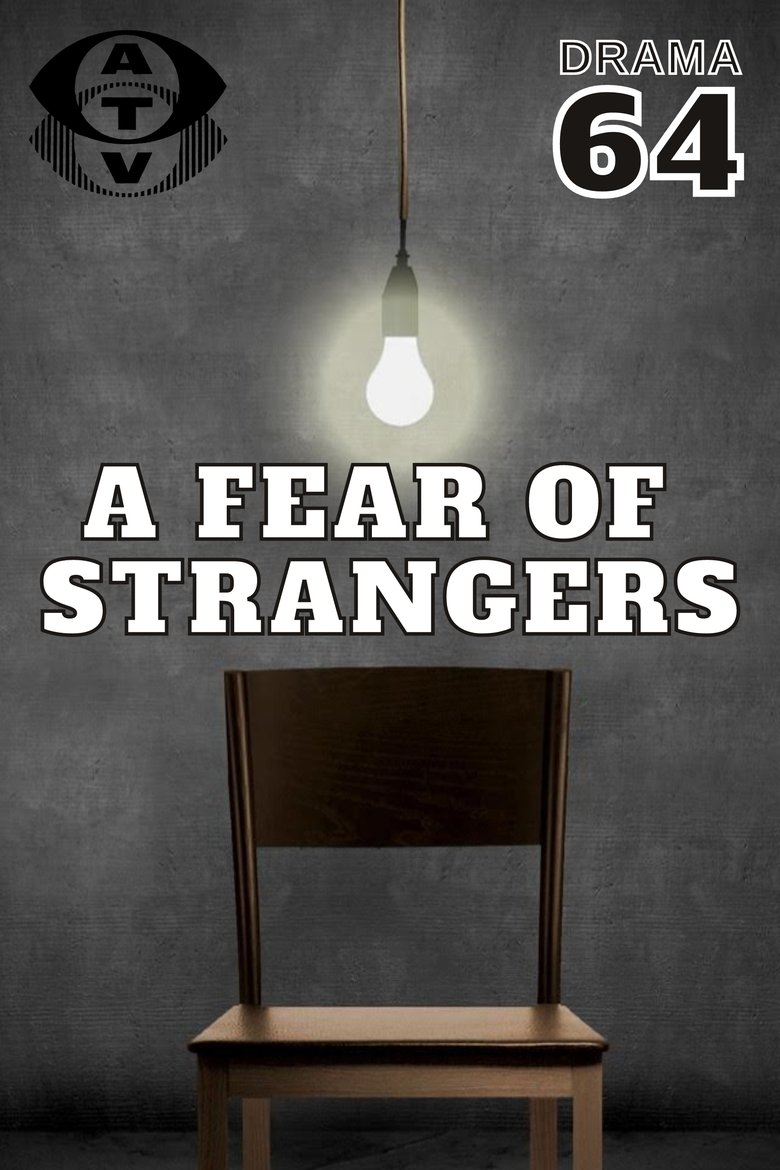 A Fear of Strangers Poster of A Fear of Strangers