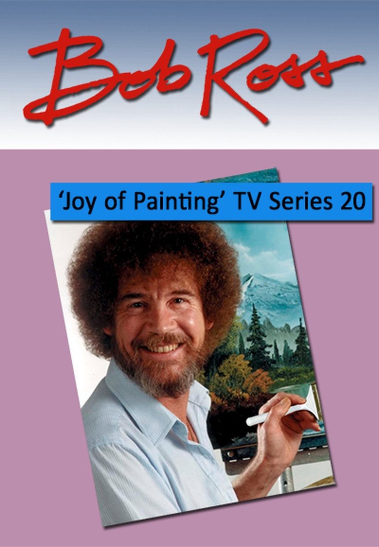 Episodes in The Joy Of Painting - Season 20 - Season 20 Poster of Episodes in The Joy Of Painting - Season 20 - Season 20