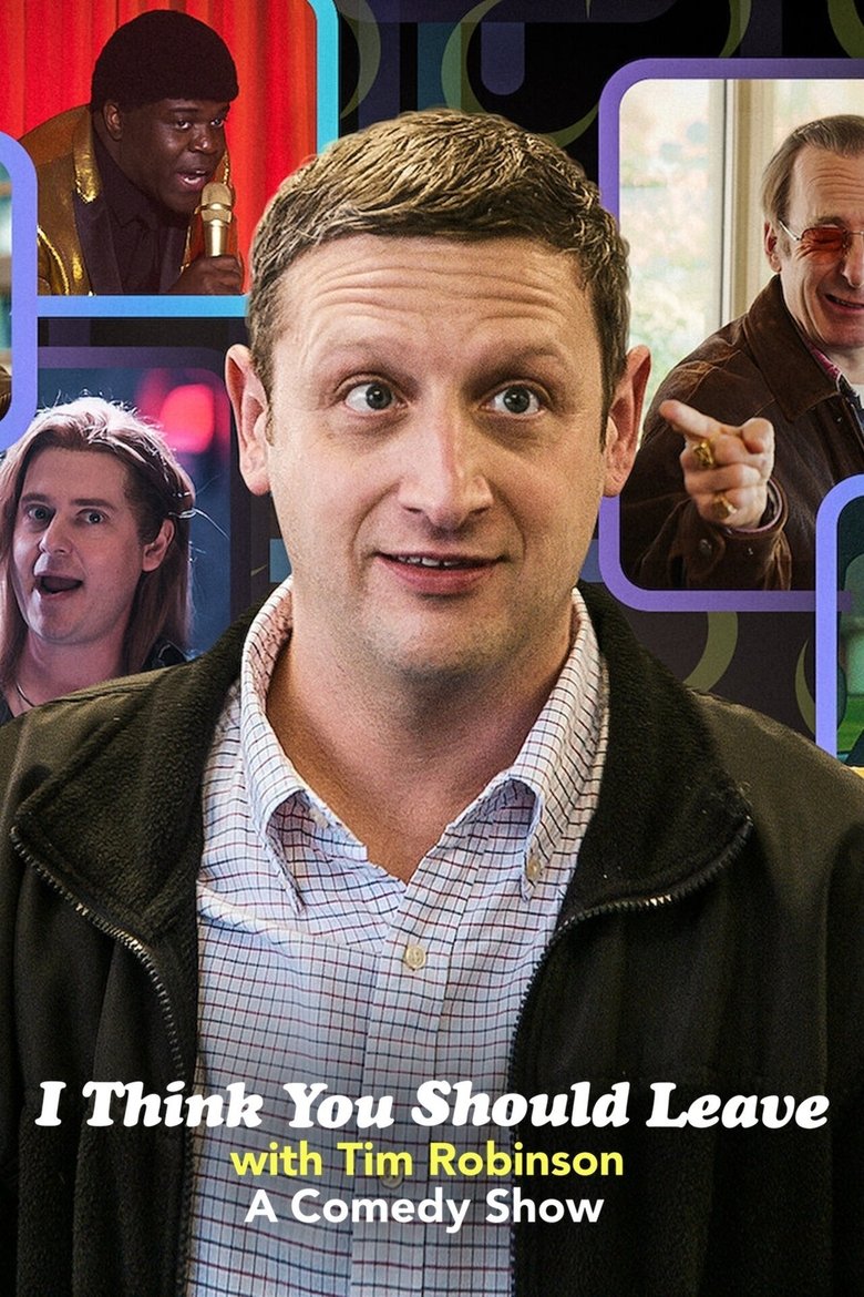 Episodes in I Think You Should Leave With Tim Robinson - Season 2 - Season 2 Poster of Episodes in I Think You Should Leave With Tim Robinson - Season 2 - Season 2