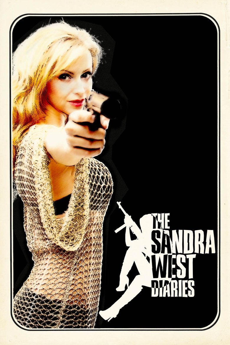 The Sandra West Diaries Poster of The Sandra West Diaries