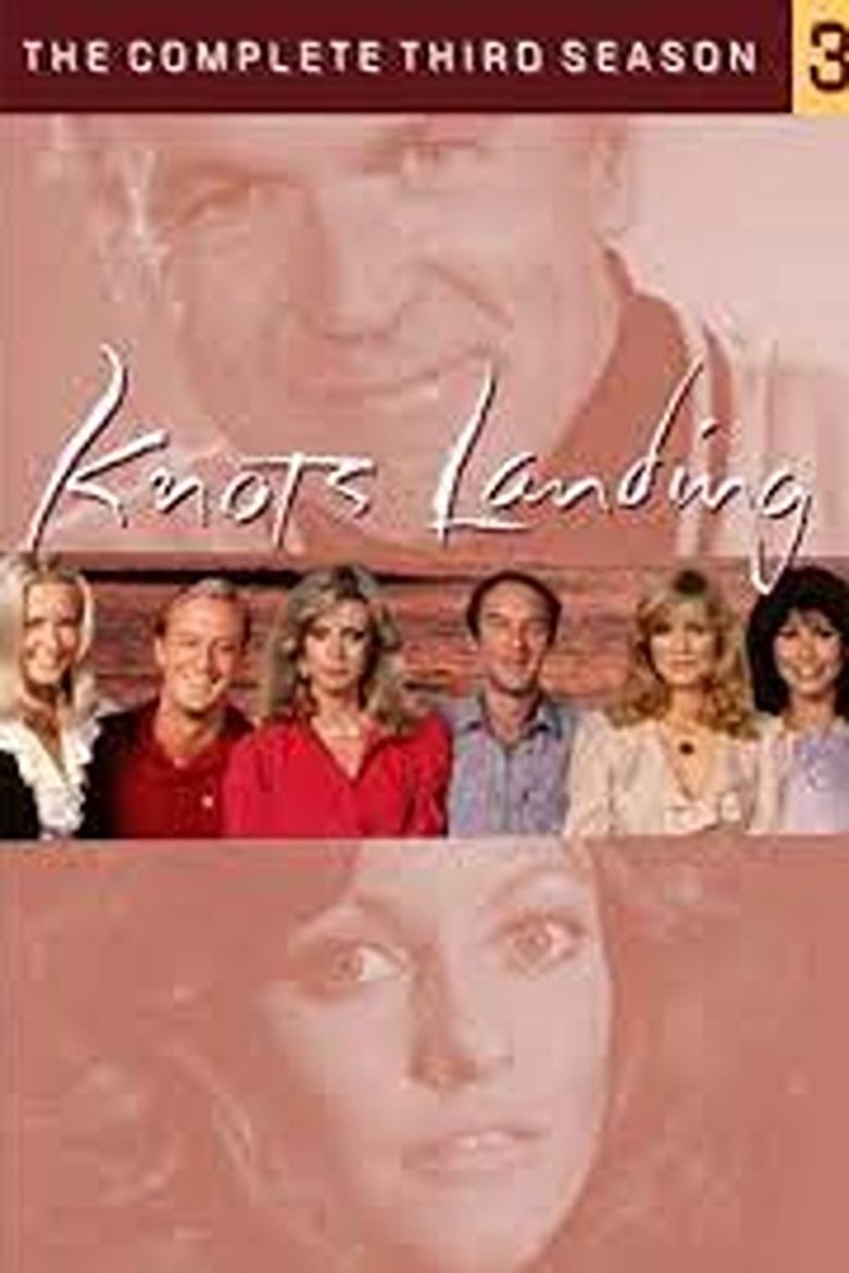 Episodes in Knots Landing - Season 3 - Season 3 Poster of Episodes in Knots Landing - Season 3 - Season 3