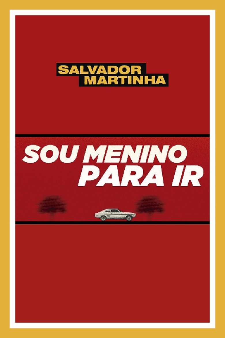 Episodes in Sou Menino Para Ir - Season 2 - Season 2 Poster of Episodes in Sou Menino Para Ir - Season 2 - Season 2