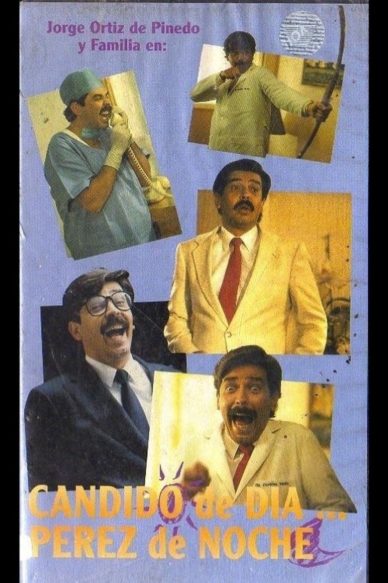 Candido at day, Perez at night Poster of Candido at day, Perez at night