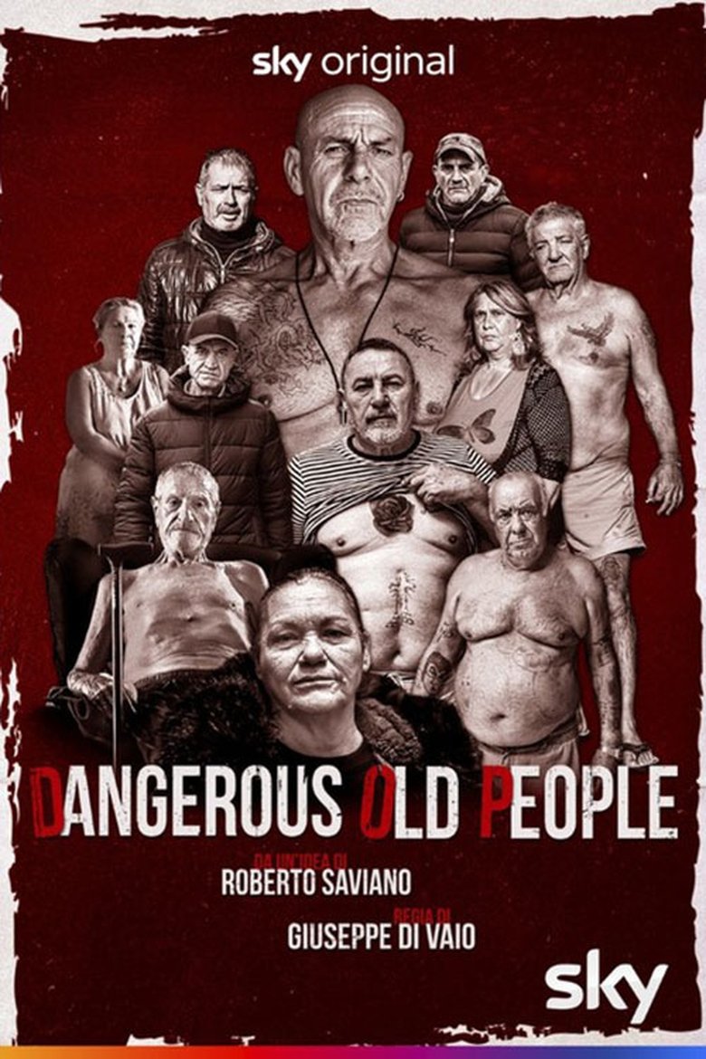 Dangerous Old People Poster of Dangerous Old People