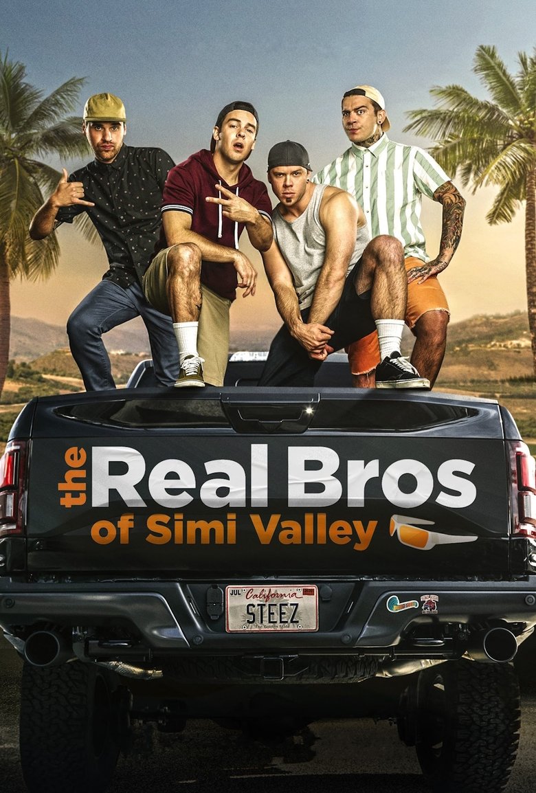 The Real Bros of Simi Valley Poster of The Real Bros of Simi Valley