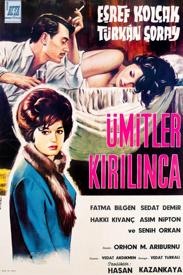 Ümitler Kırılınca Poster of Ümitler Kırılınca