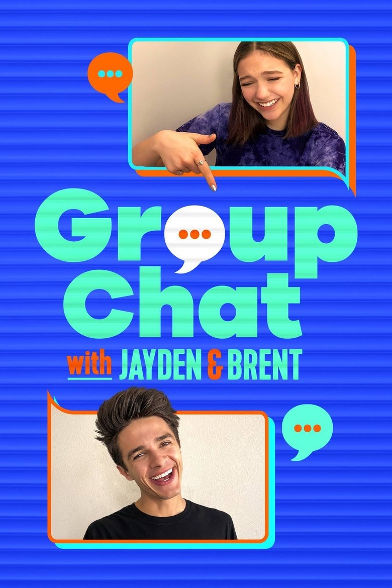 Group Chat with Jayden and Brent Poster of Group Chat with Jayden and Brent