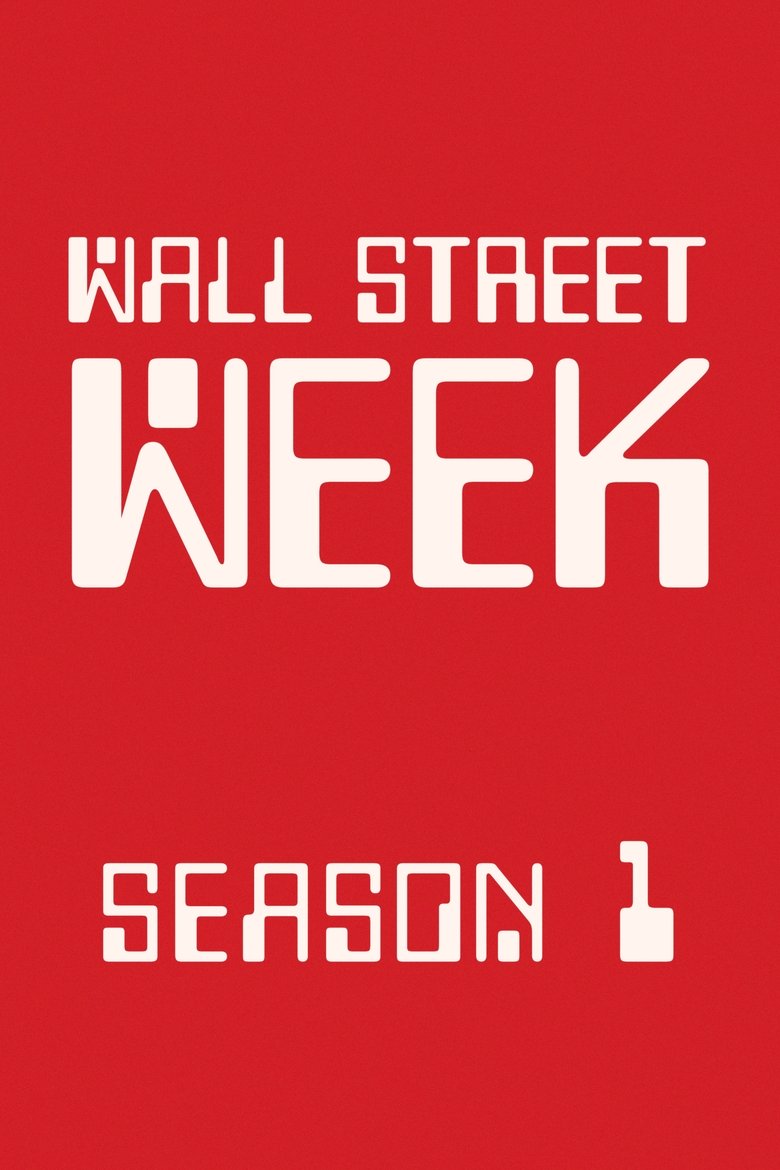 Cast and Crew in Wall Street Week - Jeffrey Gundlach, Liz Ann Sonders, Jonathan Beinner (Season 1 - Episode 1) - Jeffrey Gundlach, Liz Ann Sonders, Jonathan Beinner Poster of Cast and Crew in Wall Street Week - Jeffrey Gundlach, Liz Ann Sonders, Jonathan Beinner (Season 1 - Episode 1) - Jeffrey Gundlach, Liz Ann Sonders, Jonathan Beinner