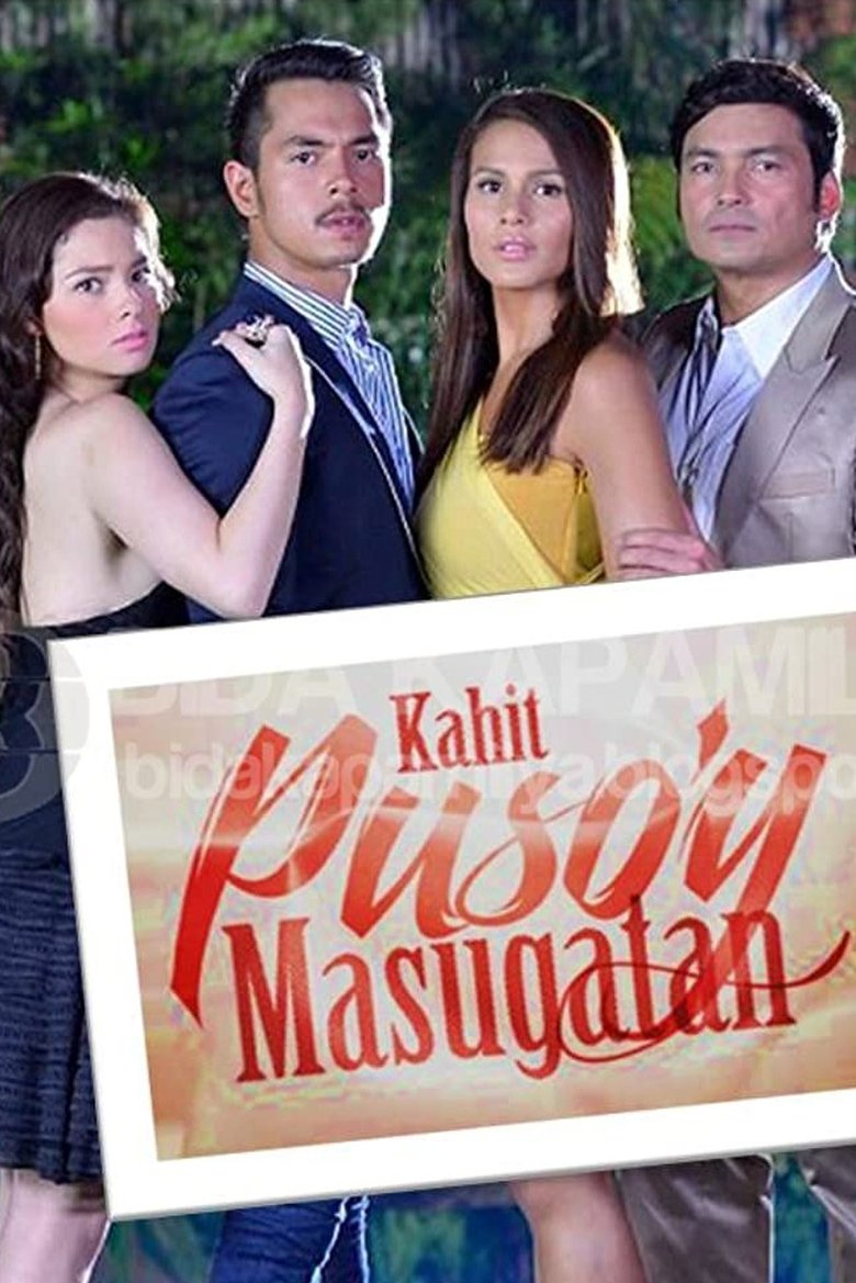 Episodes in Kahit Puso'y Masugatan - Season 1 - Season 1 Poster of Episodes in Kahit Puso'y Masugatan - Season 1 - Season 1