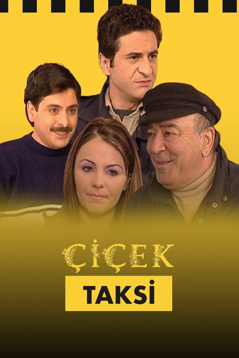 Çiçek Taksi Poster of Çiçek Taksi