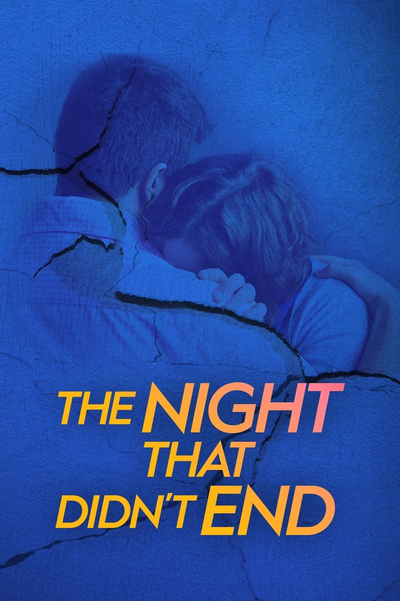 Episodes in The Night That Didn't End - Season 2 - Season 2 Poster of Episodes in The Night That Didn't End - Season 2 - Season 2