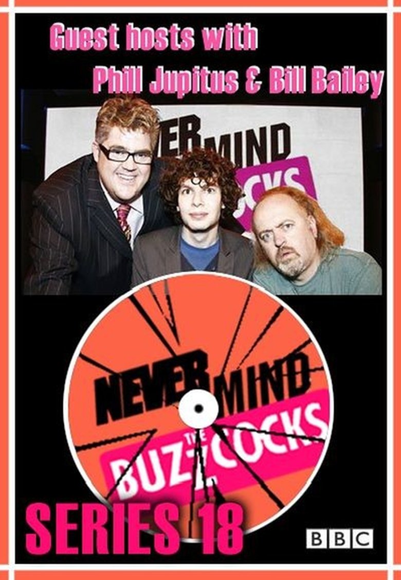 Episodes in Never Mind The Buzzcocks - Season 18 - Season 18 Poster of Episodes in Never Mind The Buzzcocks - Season 18 - Season 18