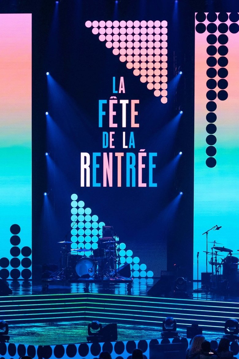 Episodes in La Fête De La Rentrée - Season 1 - Season 1 Poster of Episodes in La Fête De La Rentrée - Season 1 - Season 1