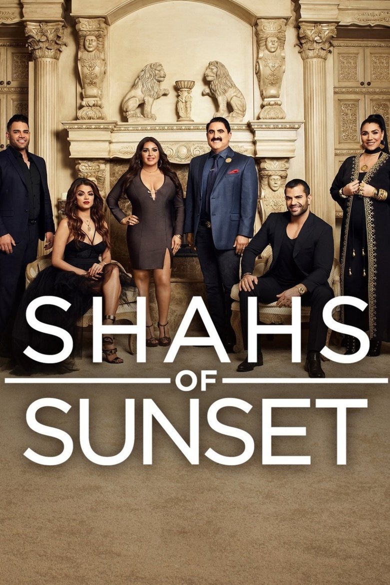 Episodes in Shahs Of Sunset - Season 6 - Season 6 Poster of Episodes in Shahs Of Sunset - Season 6 - Season 6