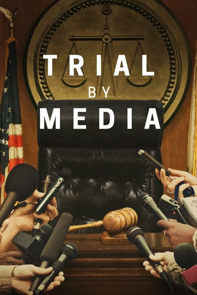 Episodes in Trial By Media - Season 1 - Season 1 Poster of Episodes in Trial By Media - Season 1 - Season 1