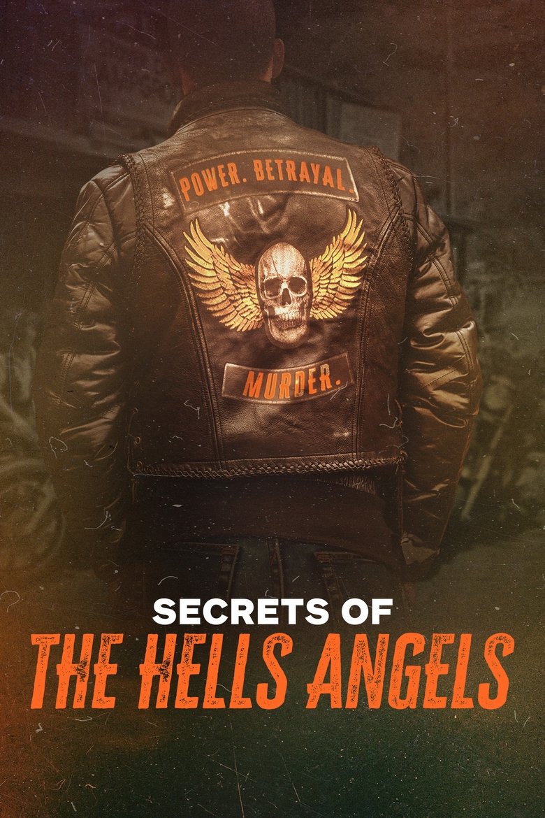 Episodes in Secrets Of The Hells Angels - Season 1 - Season 1 Poster of Episodes in Secrets Of The Hells Angels - Season 1 - Season 1