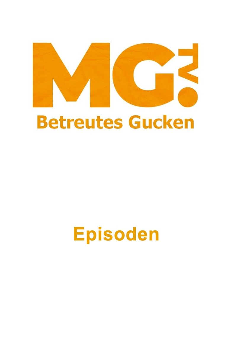 Episodes in Betreutes Gucken - Season 1 - Season 1 Poster of Episodes in Betreutes Gucken - Season 1 - Season 1