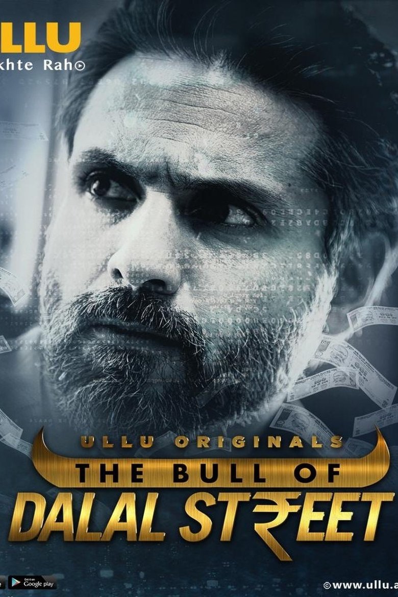 Episodes in The Bull Of Dalal Street - Season 1 - Season 1 Poster of Episodes in The Bull Of Dalal Street - Season 1 - Season 1