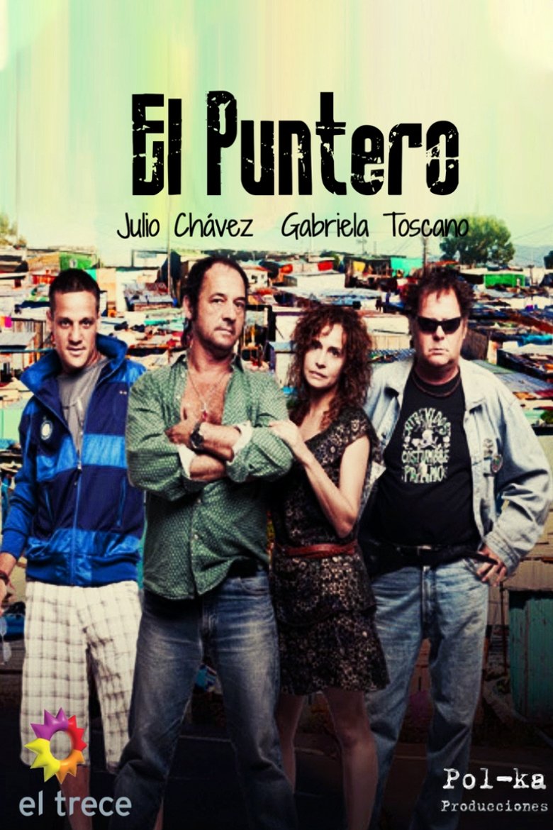 Episodes in El Puntero - Season 1 - Season 1 Poster of Episodes in El Puntero - Season 1 - Season 1