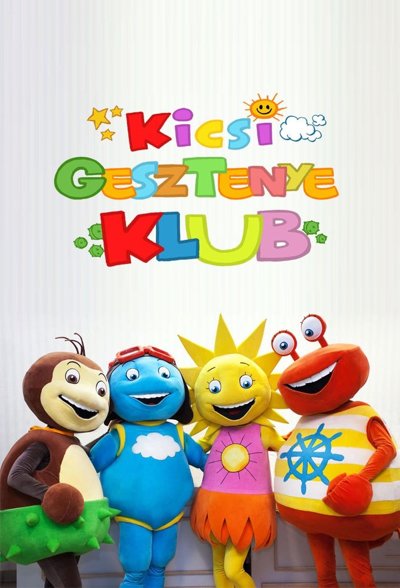 Episodes in Kicsi Gesztenye Klub - Season 1 - Season 1 Poster of Episodes in Kicsi Gesztenye Klub - Season 1 - Season 1