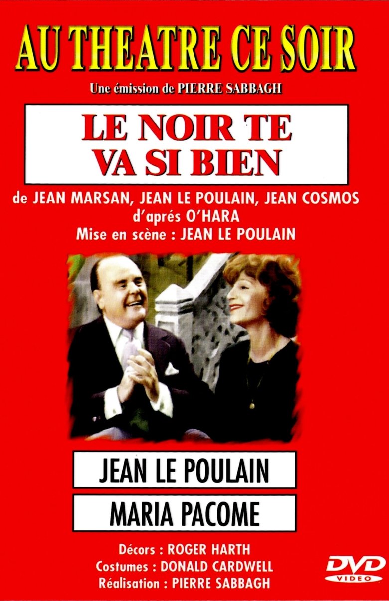 Le noir te va si bien Poster of Le noir te va si bien