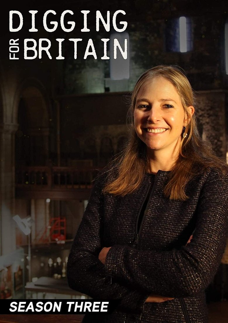 Episodes in Digging For Britain - Season 3 - Season 3 Poster of Episodes in Digging For Britain - Season 3 - Season 3