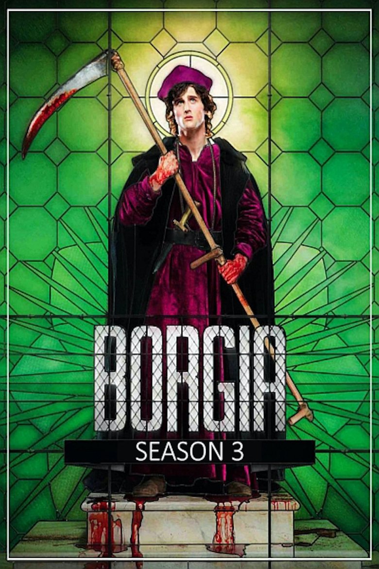 Episodes in Borgia - Season 3 - Season 3 Poster of Episodes in Borgia - Season 3 - Season 3