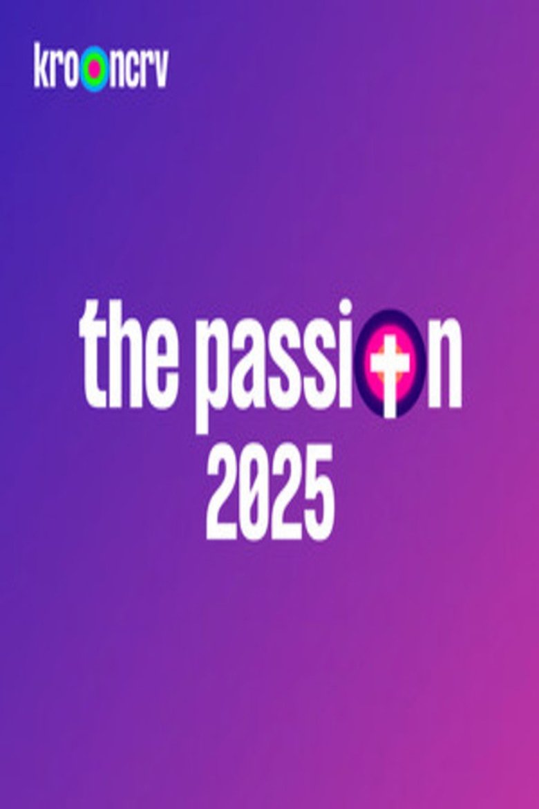 The Passion 2025: Live in Terneuzen Poster of The Passion 2025: Live in Terneuzen