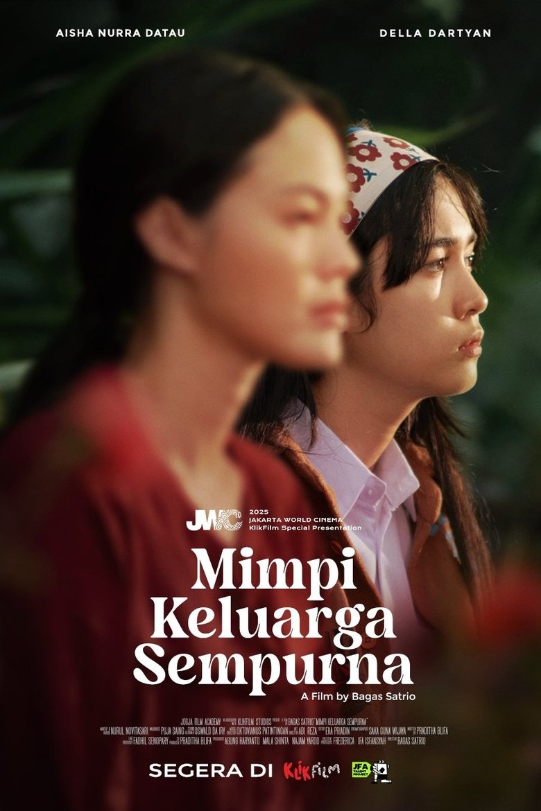 Mimpi Keluarga Sempurna Poster of Mimpi Keluarga Sempurna